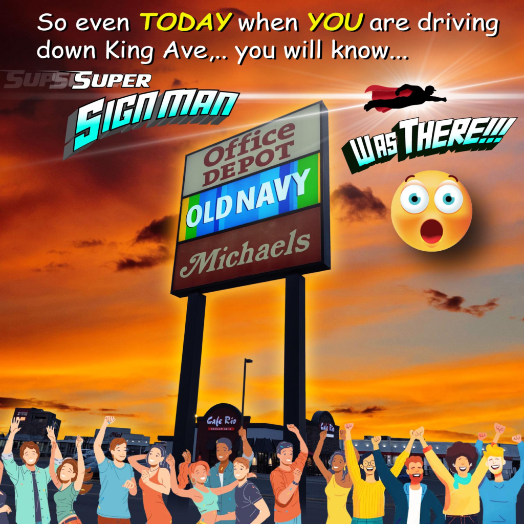 Super Sign Man was there!!!